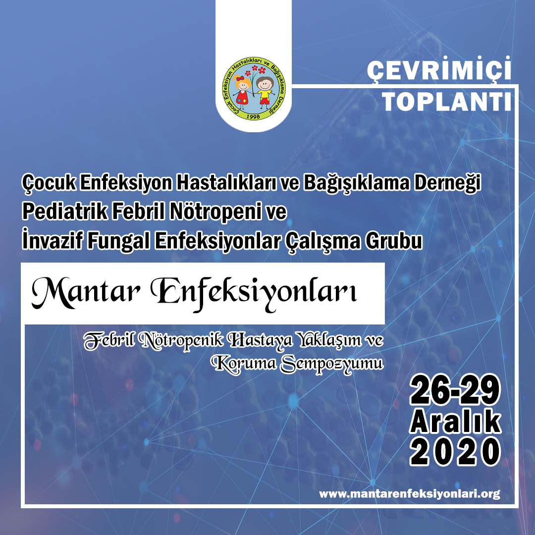 Mantar Enfeksiyonları | 26-29 Aralık 2020